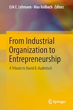 Télécharger le livre :  From Industrial Organization to Entrepreneurship