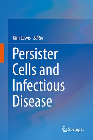 Téléchargez le livre :  Persister Cells and Infectious Disease