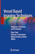 Télécharger le livre :  Vessel Based Imaging Techniques
