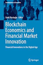 Télécharger le livre :  Blockchain Economics and Financial Market Innovation