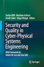Télécharger le livre :  Security and Quality in Cyber-Physical Systems Engineering