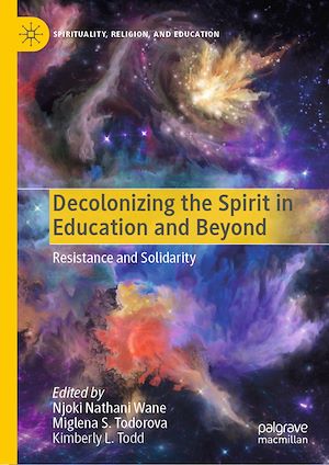 Téléchargez le livre :  Decolonizing the Spirit in Education and Beyond