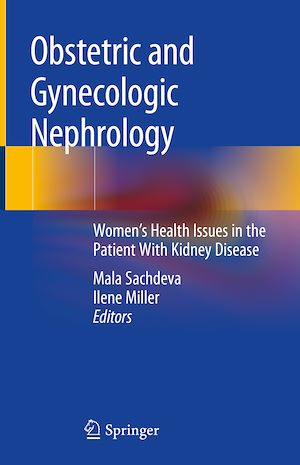 Téléchargez le livre :  Obstetric and Gynecologic Nephrology