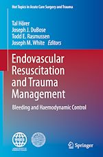 Télécharger le livre :  Endovascular Resuscitation and Trauma Management