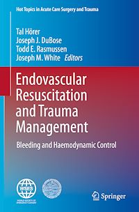 Télécharger le livre :  Endovascular Resuscitation and Trauma Management