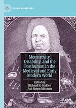 Télécharger le livre :  Monstrosity, Disability, and the Posthuman in the Medieval and Early Modern World