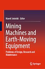 Télécharger le livre :  Mining Machines and Earth-Moving Equipment