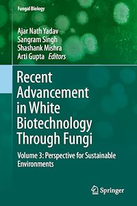 Télécharger le livre :  Recent Advancement in White Biotechnology Through Fungi