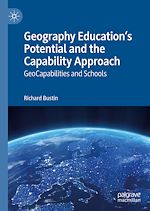 Télécharger le livre :  Geography Education's Potential and the Capability Approach