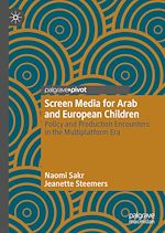 Télécharger le livre :  Screen Media for Arab and European Children