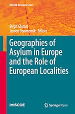 Download this eBook Geographies of Asylum in Europe and the Role of European Localities