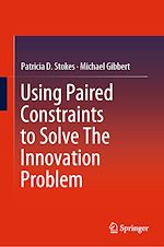 Télécharger le livre :  Using Paired Constraints to Solve The Innovation Problem