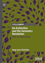 Télécharger le livre :  De-Extinction and the Genomics Revolution