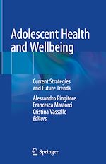 Télécharger le livre :  Adolescent Health and Wellbeing