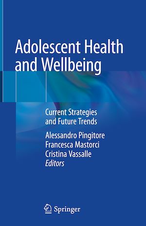 Téléchargez le livre :  Adolescent Health and Wellbeing