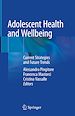 Télécharger le livre :  Adolescent Health and Wellbeing