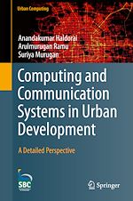Télécharger le livre :  Computing and Communication Systems in Urban Development