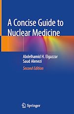 Télécharger le livre :  A Concise Guide to Nuclear Medicine
