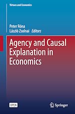 Download this eBook Agency and Causal Explanation in Economics