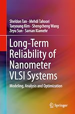 Télécharger le livre :  Long-Term Reliability of Nanometer VLSI Systems
