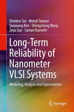 Téléchargez le livre :  Long-Term Reliability of Nanometer VLSI Systems