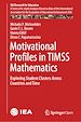 Télécharger le livre :  Motivational Profiles in TIMSS Mathematics