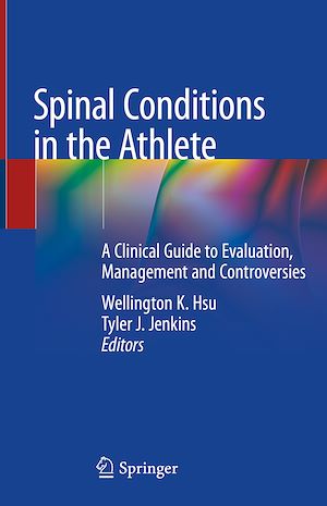Téléchargez le livre :  Spinal Conditions in the Athlete