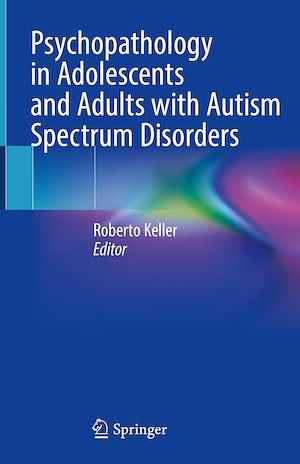 Téléchargez le livre :  Psychopathology in Adolescents and Adults with Autism Spectrum Disorders