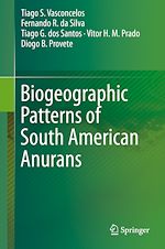 Télécharger le livre :  Biogeographic Patterns of South American Anurans