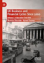 Télécharger le livre :  UK Business and Financial Cycles Since 1660