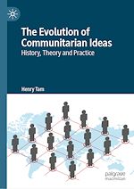 Télécharger le livre :  The Evolution of Communitarian Ideas