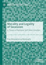 Télécharger le livre :  Morality and Legality of Secession
