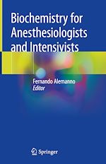 Télécharger le livre :  Biochemistry for Anesthesiologists and Intensivists