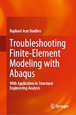 Télécharger le livre :  Troubleshooting Finite-Element Modeling with Abaqus