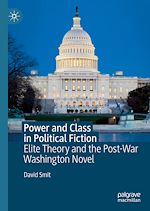 Télécharger le livre :  Power and Class in Political Fiction