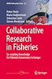 Télécharger le livre :  Collaborative Research in Fisheries