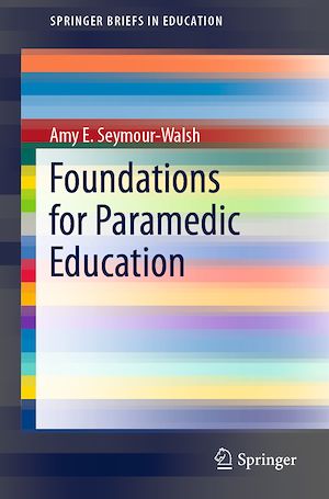 Téléchargez le livre :  Foundations for Paramedic Education