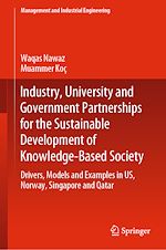 Télécharger le livre :  Industry, University and Government Partnerships for the Sustainable Development of Knowledge-Based Society