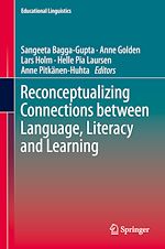Télécharger le livre :  Reconceptualizing Connections between Language, Literacy and Learning