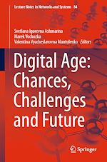 Télécharger le livre :  Digital Age: Chances, Challenges and Future