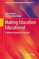 Télécharger le livre :  Making Education Educational