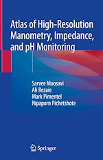 Télécharger le livre :  Atlas of High-Resolution Manometry, Impedance, and pH Monitoring