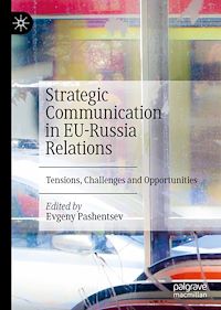 Télécharger le livre :  Strategic Communication in EU-Russia Relations