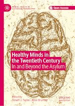 Download this eBook Healthy Minds in the Twentieth Century