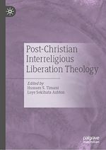 Télécharger le livre :  Post-Christian Interreligious Liberation Theology