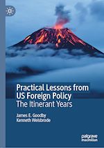 Télécharger le livre :  Practical Lessons from US Foreign Policy