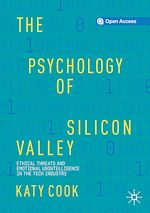 Download this eBook The Psychology of Silicon Valley