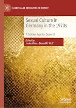 Télécharger le livre :  Sexual Culture in Germany in the 1970s