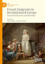 Télécharger le livre :  French Emigrants in Revolutionised Europe