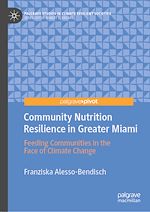 Télécharger le livre :  Community Nutrition Resilience in Greater Miami